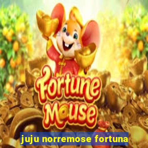 juju norremose fortuna